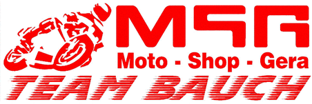 Willkommen auf unserer Website - MSG Moto-Shop-Gera TEAM BAUCH OHG